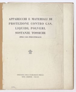 Catalogo di apparecchi e materiali di protezione contro gas, liquidi, polveri e sostanze tossiche per uso industriale